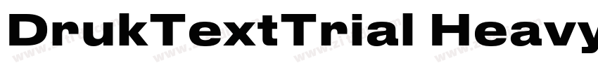 DrukTextTrial Heavy字体转换